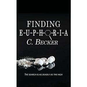 Finding Euphoria, Paperback - C. Becker imagine