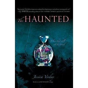 The Haunted, Hardcover - Jessica Verday imagine