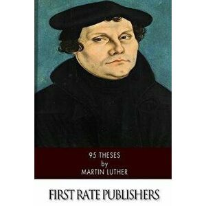 95 Theses - Martin Luther imagine