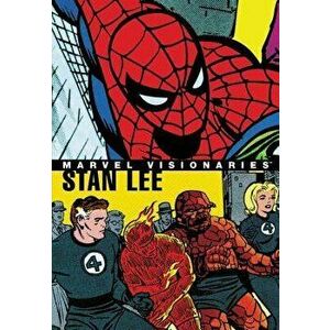 Marvel Visionaries: Stan Lee, Paperback - Stan Lee imagine