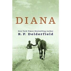 Diana - Ronald Frederick Delderfield imagine