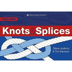 Knots & Splices, Paperback - Steve Judkins imagine