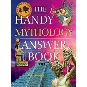 The Handy Mythology Answer Book, Paperback - David A. Leeming imagine