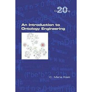 An Introduction to Ontology Engineering, Paperback - C. Maria Keet imagine