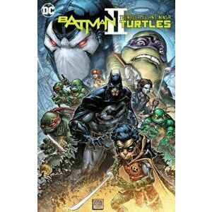 Batman/Teenage Mutant Ninja Turtles II, Paperback - James Tynion IV imagine