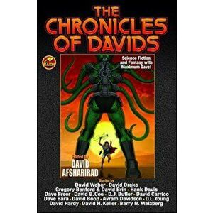 The Chronicles of Davids, Paperback - David Afsharirad imagine