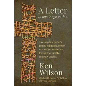 A Letter to My Congregation, Paperback - Ken Wilson imagine