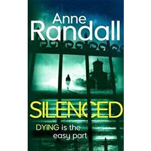 Silenced, Paperback - Anne Randall imagine
