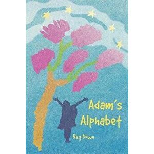 Adam's Alphabet - Reg Down imagine