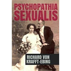 Psychopathia Sexualis, Paperback - Antonio Fontoura imagine