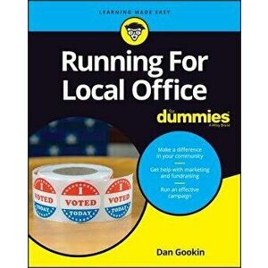 Running for Local Office for Dummies, Paperback - Dummies imagine