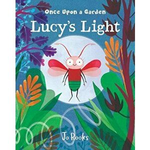 Lucy's Light, Hardcover - Jo Rooks imagine
