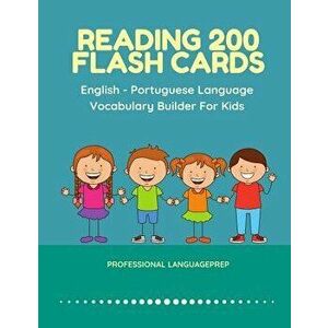 Reading 200 Flash Cards English - Portuguese Language Vocabulary Builder For Kids: Practice Basic Sight Words list activities books to improve reading imagine