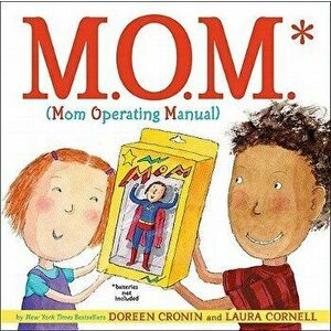 M.O.M. (Mom Operating Manual), Hardcover - Doreen Cronin imagine