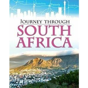 Journey Through: South Africa, Paperback - Anita Ganeri imagine