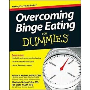 Overcoming Binge Eating for Dummies, Paperback - Jennie Kramer imagine