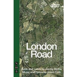 London Road, Paperback - Alecky Blythe imagine