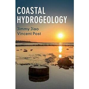 Coastal Hydrogeology, Hardcover - Jimmy Jiao imagine
