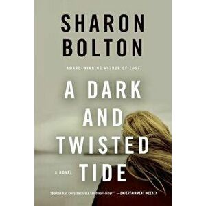 A Dark and Twisted Tide - Sharon Bolton imagine