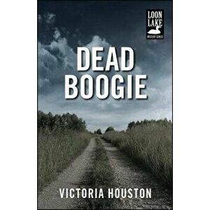 Dead Boogie, Paperback - Victoria Houston imagine