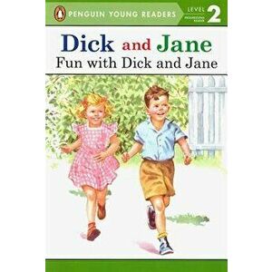 Fun with Dick and Jane - Grosset &. Dunlap imagine