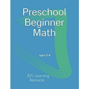 Preschool Beginner Math: for 2-4 year olds, Paperback - Jady Alvarez imagine