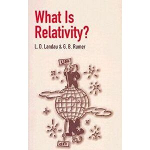 What Is Relativity?, Paperback - L. D. Landau imagine