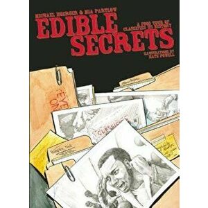 Edible Secrets: A Food Tour of Classified U.S. History, Paperback - Mia Partlow imagine