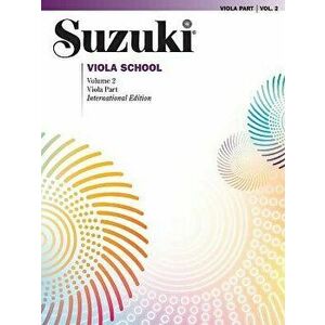 Suzuki Viola School, Vol 2: Viola Part, Paperback - Alfred Music imagine