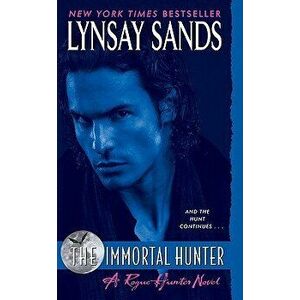 The Immortal Hunter - Lynsay Sands imagine