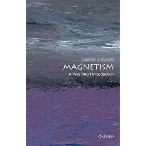 Magnetism, Paperback - Stephen Blundell imagine