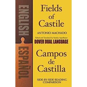Fields of Castile/Campos de Castilla: A Dual-Language Book, Paperback - Antonio Machado imagine