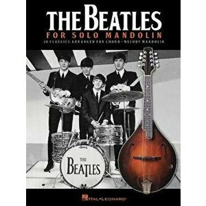 The Beatles for Solo Mandolin, Paperback - Beatles imagine