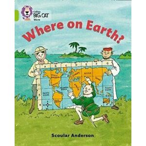 Where on Earth?, Paperback - Scoular Anderson imagine