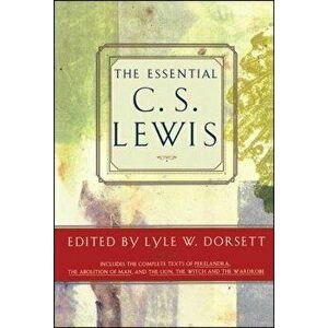Essential C. S. Lewis, Paperback - Lyle W. Dorsett imagine