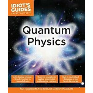 Quantum Physics, Paperback - Marc Humphrey imagine