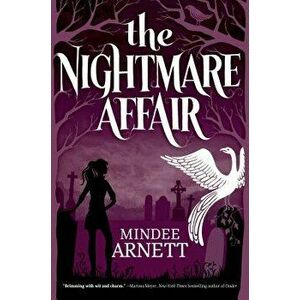 The Nightmare Affair, Paperback - Mindee Arnett imagine
