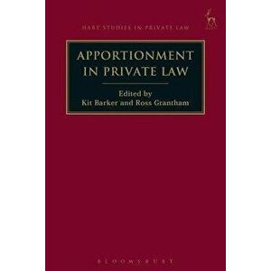 Apportionment in Private Law, Hardcover - Kit Barker imagine