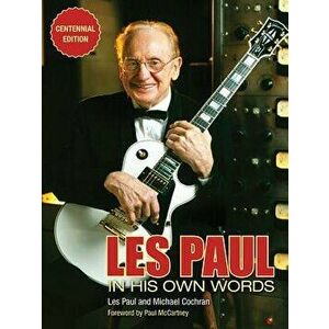 Les Paul in His Own Words, Paperback - Michael Cochran imagine