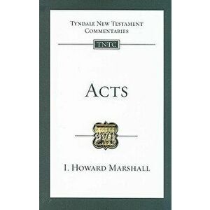 Acts - I. Howard Marshall imagine
