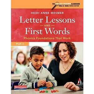 Letter Lessons and First Words: Phonics Foundations That Work, Paperback - Heidi Anne Mesmer imagine