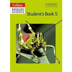 Collins International Primary Science - Student's Book 5, Paperback - Daphne Paizee imagine