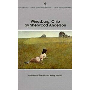 Winesburg, Ohio - Sherwood Anderson imagine