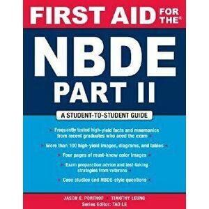 First Aid for the NBDE Part II, Paperback - Jason E. Portnof imagine