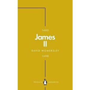 James II, Paperback - David Womersley imagine