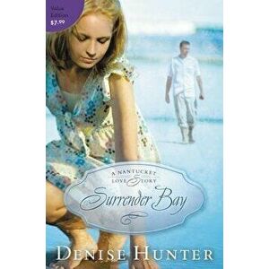 Surrender Bay, Paperback - Denise Hunter imagine