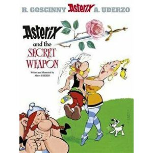 Asterix and the Secret Weapon, Hardcover - Rene Goscinny imagine