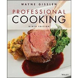 Professional Cooking, Hardcover - Wayne Gisslen imagine