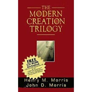 Modern Creation Trilogy: Gift-Boxed Set - Henry Madison Morris imagine
