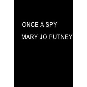 Once a Spy - Mary Jo Putney imagine